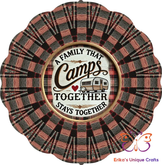A Family That Camps Together Wind Spinner Wind Spinner
