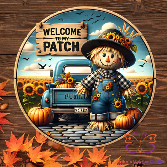 Scarecrow Welcome To The Patch Round Hanging Door Sign Door Sign