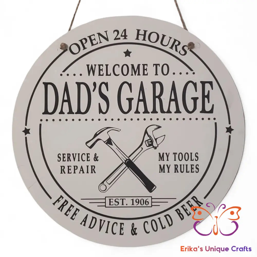 Welcome To Dads Garage