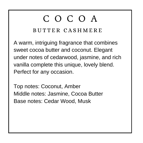 Cocoa Butter Cashmere