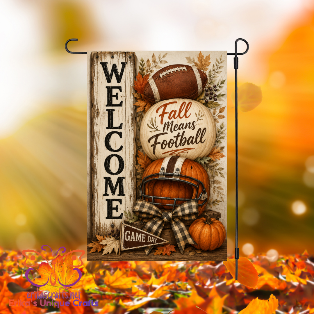 Fall Means Football Garden Flag