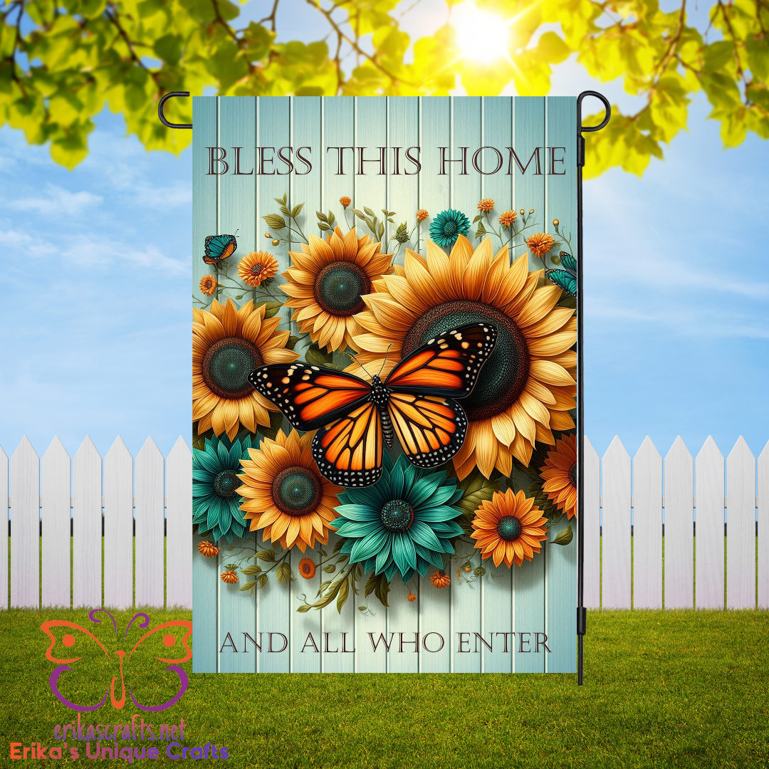 Bless This Home Monarch and Sunflowers Garden Flag