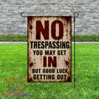 No Trespassing Garden Flag