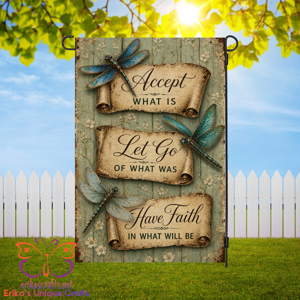 Accept What Is Garden Flag