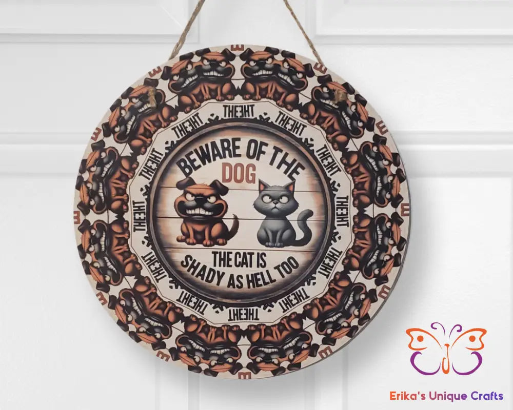 Beware of the Dog Round Hanging Door Sign Door Sign