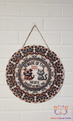 Beware of the Dog Round Hanging Door Sign Door Sign