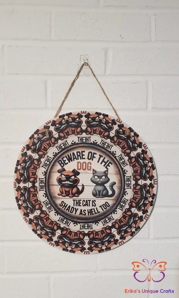 Beware of the Dog Round Hanging Door Sign Door Sign