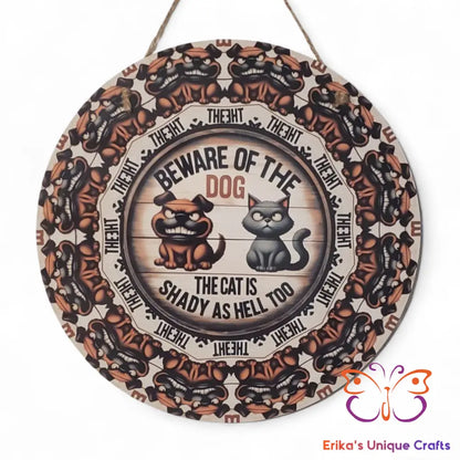 Beware of the Dog Round Hanging Door Sign Door Sign