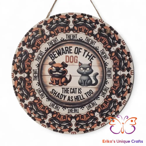 Beware of the Dog Round Hanging Door Sign Door Sign