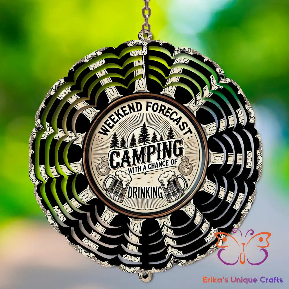 Camping with a Chance of Drinking Wind Spinner Wind Spinner