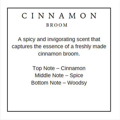 Cinnamon Broom