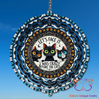 Crazy Before Cats Wind Spinner Wind Spinner