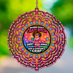 Crazy Bitch Wind Spinner - 10 Inch - Wind Spinner