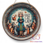 Crazy Cat Lady Round Hanging Door Sign Door Sign