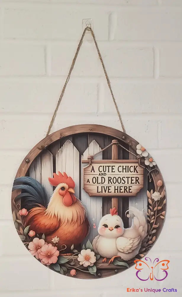 Cute Chick and Old Rooster Round Hanging Door Sign Door Sign
