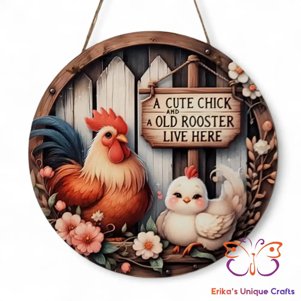 Cute Chick and Old Rooster Round Hanging Door Sign Door Sign
