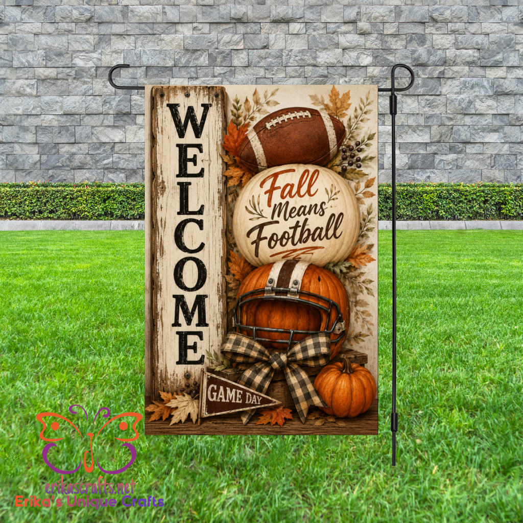 Fall Means Football Garden Flag