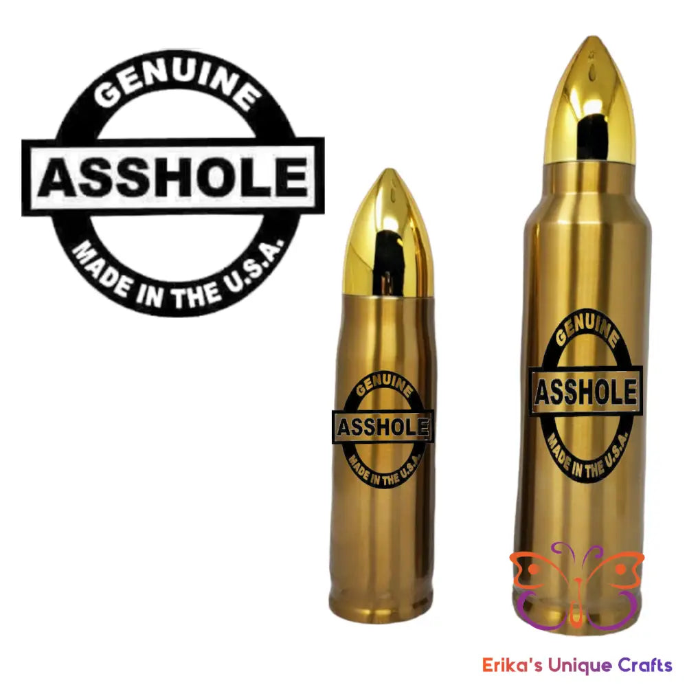 Genuine Asshole Bullet Thermos