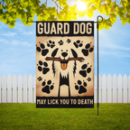 Guard Dog May Lick You Garden Flag - Garden Flag