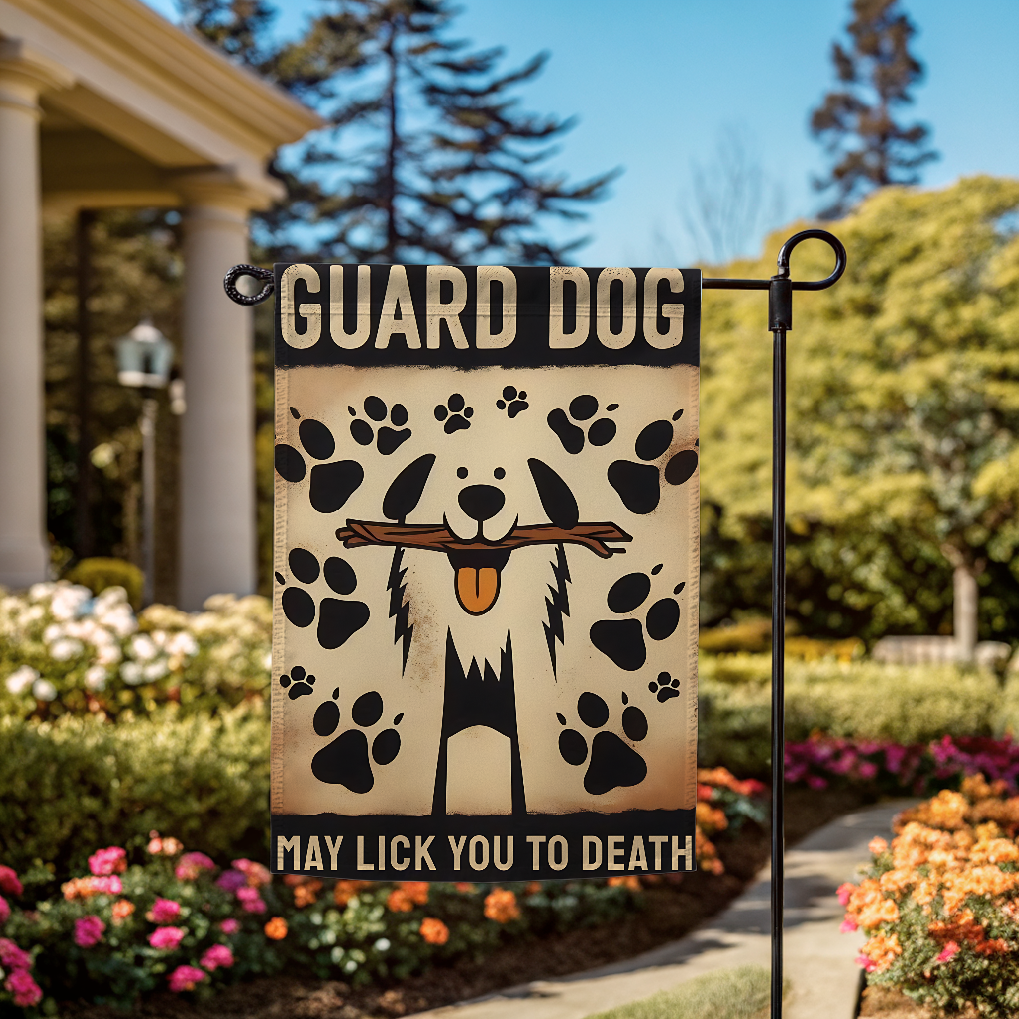 Guard Dog May Lick You Garden Flag