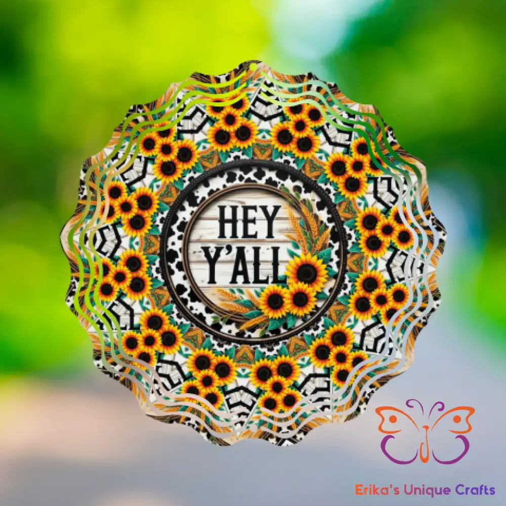 Hey Y’all Wind Spinner Wind Spinner