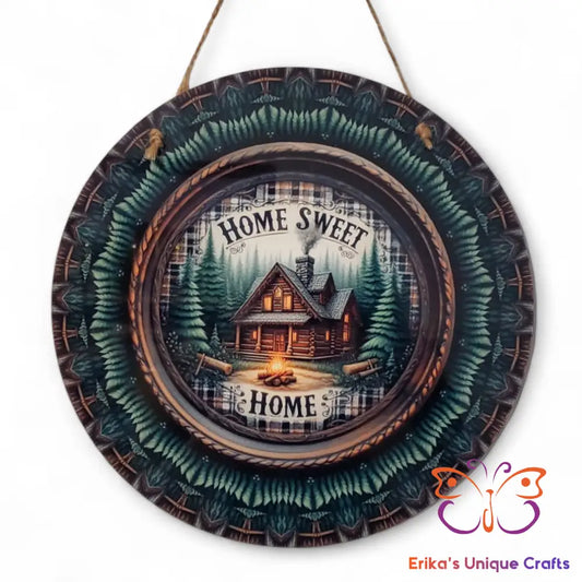 Home Sweet Home Cabin Round Hanging Door Sign Door Sign