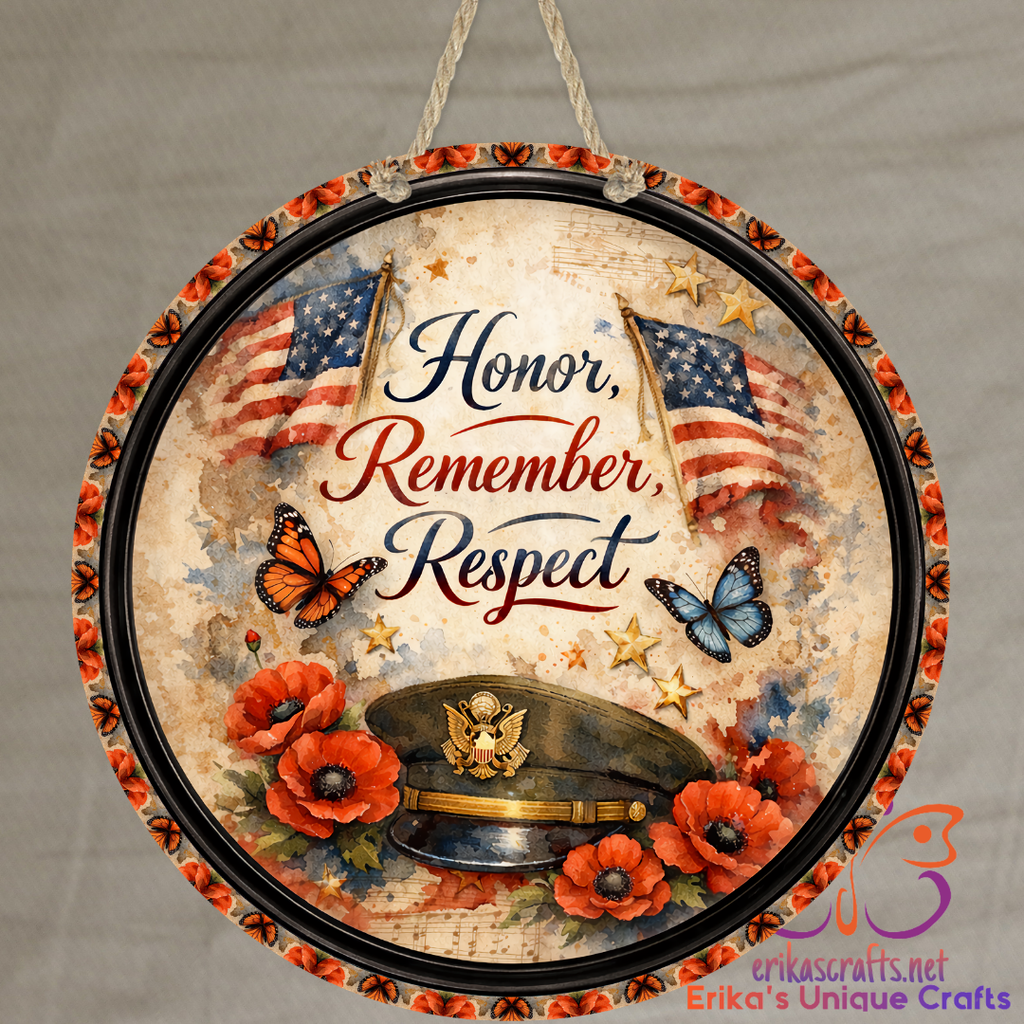 Honor Remember Respect Door Sign
