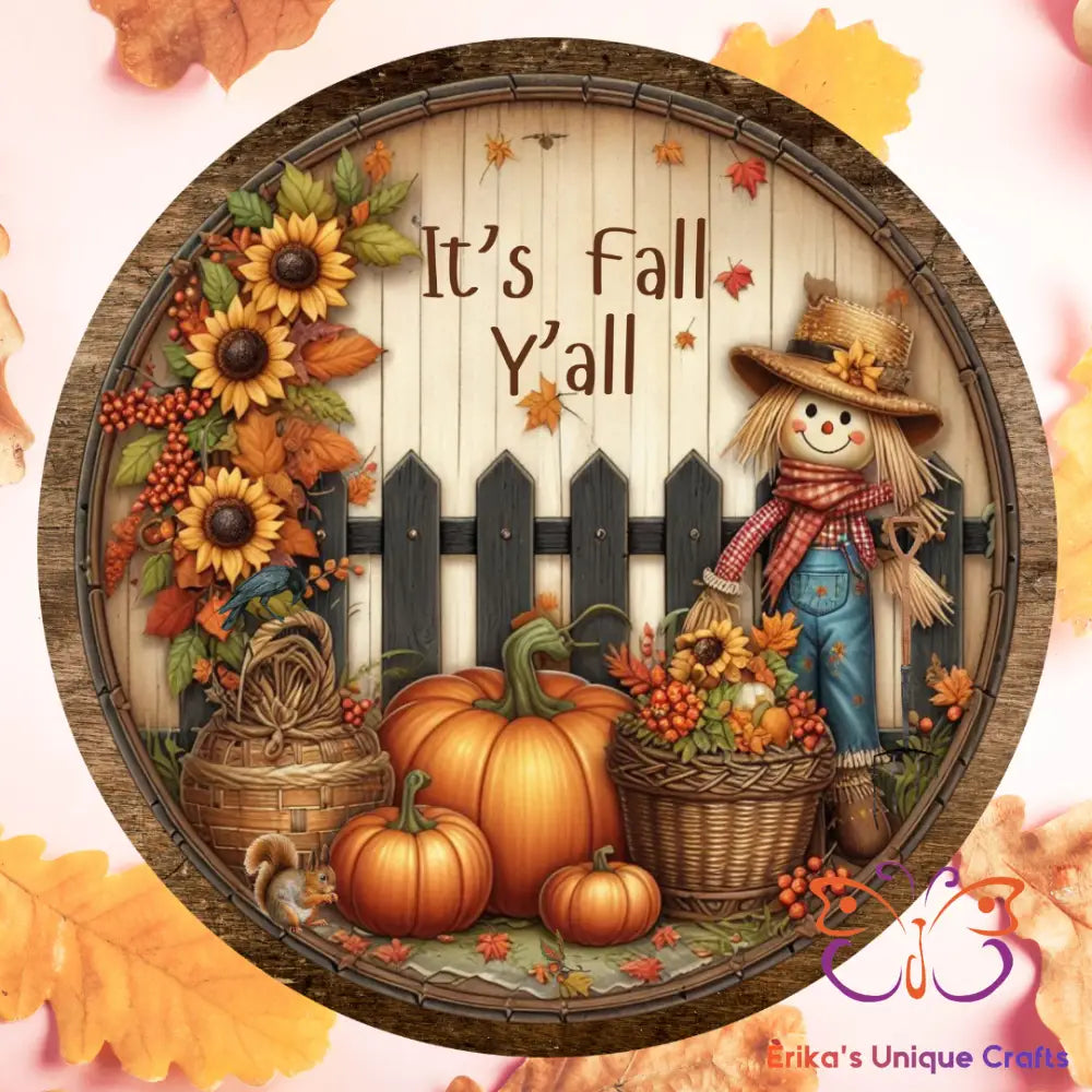 It’s Fall Y’all Scarecrow Round Hanging Door Sign Door Sign