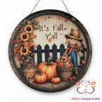 It’s Fall Y’all Scarecrow Round Hanging Door Sign Door Sign