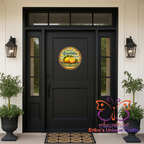 Where Troubles Melt Like Lemon Drops Door Sign