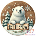 Let It Snow Polar Bear Round Hanging Door Sign Door Sign