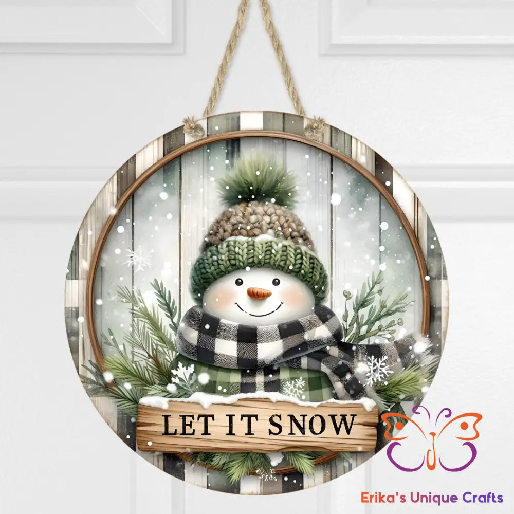 Let it Snow Snowman Round Hanging Door Sign Door Sign