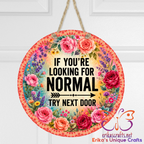 If You're Looking For Normal Metal Door Sign