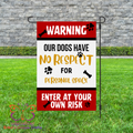 Warning Our Dogs Have No Respect Garden Flag
