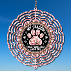 My Shadow Has Four Legs Wind Spinner - 10 Inch - Wind