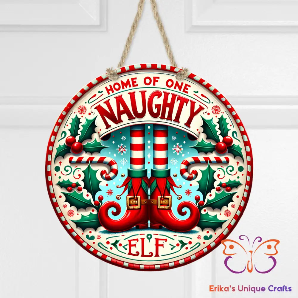 Naughty Elf Round Hanging Door Sign Door Sign