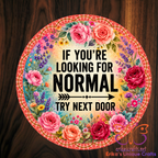 If You're Looking For Normal Metal Door Sign
