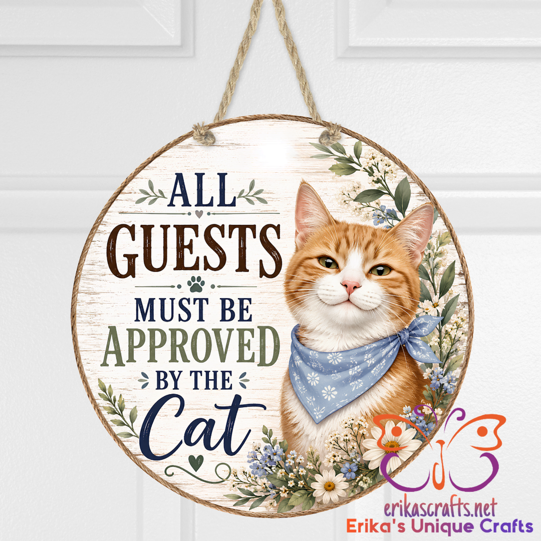 Orange Tabby All Guests Cat Metal Door Sign