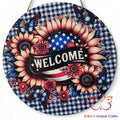 Patriotic Welcome Sunflowers Round Hanging Door Sign Door Sign