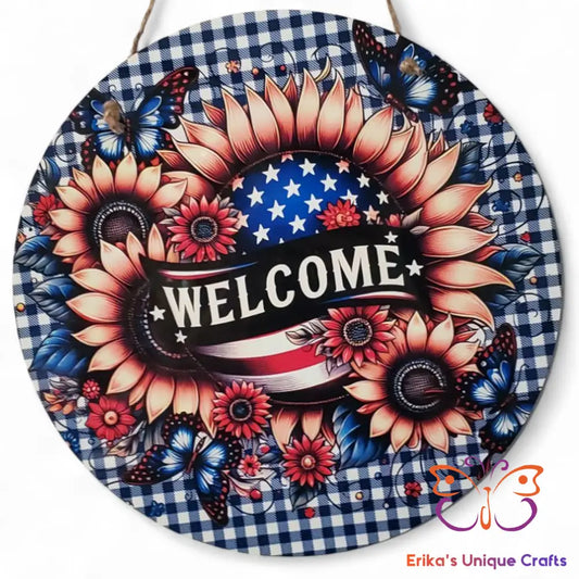 Patriotic Welcome Sunflowers Round Hanging Door Sign Door Sign