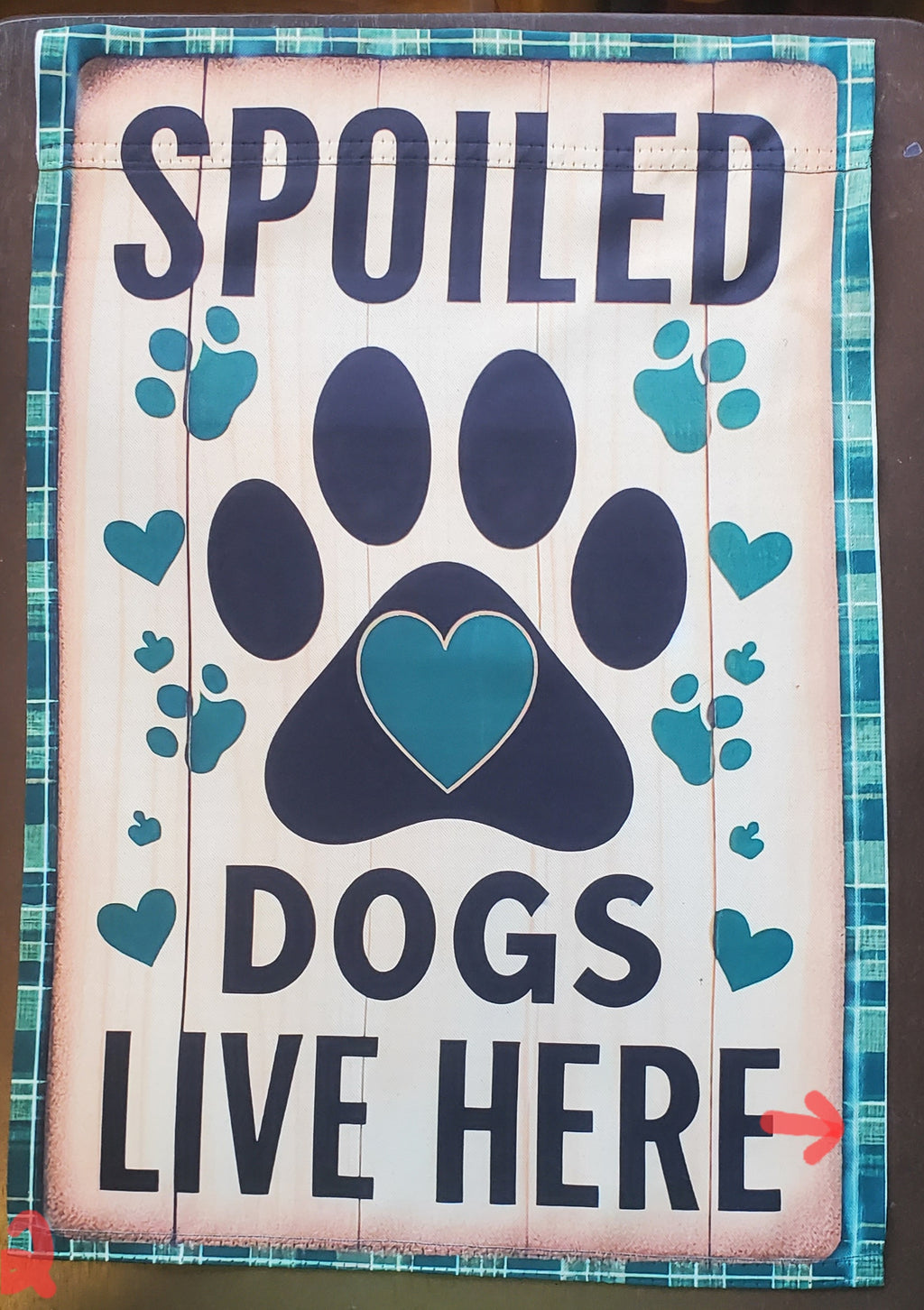 Spoiled Dogs Lives Here Garden Flag  DEFECT