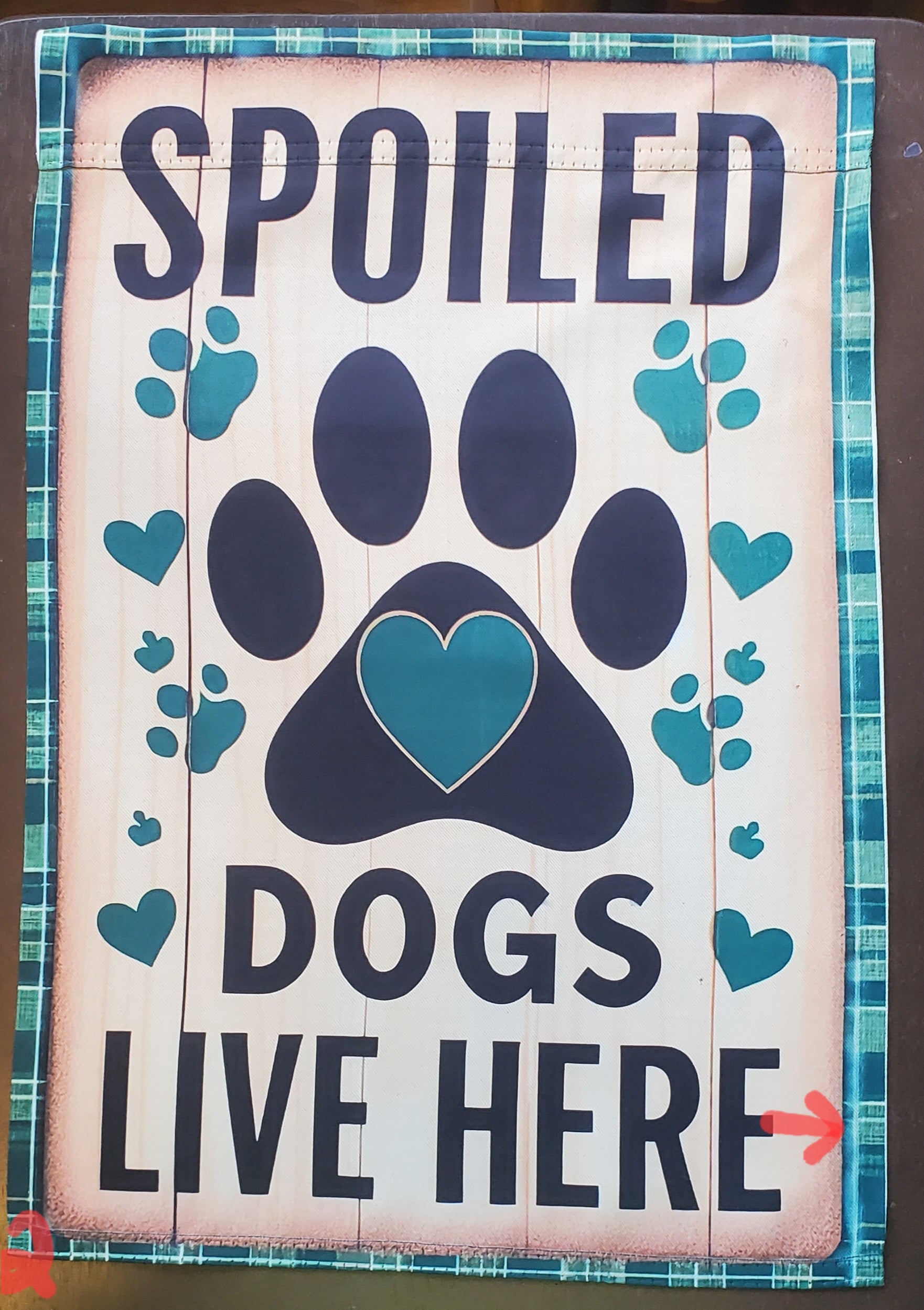 Spoiled Dogs Lives Here Garden Flag  DEFECT