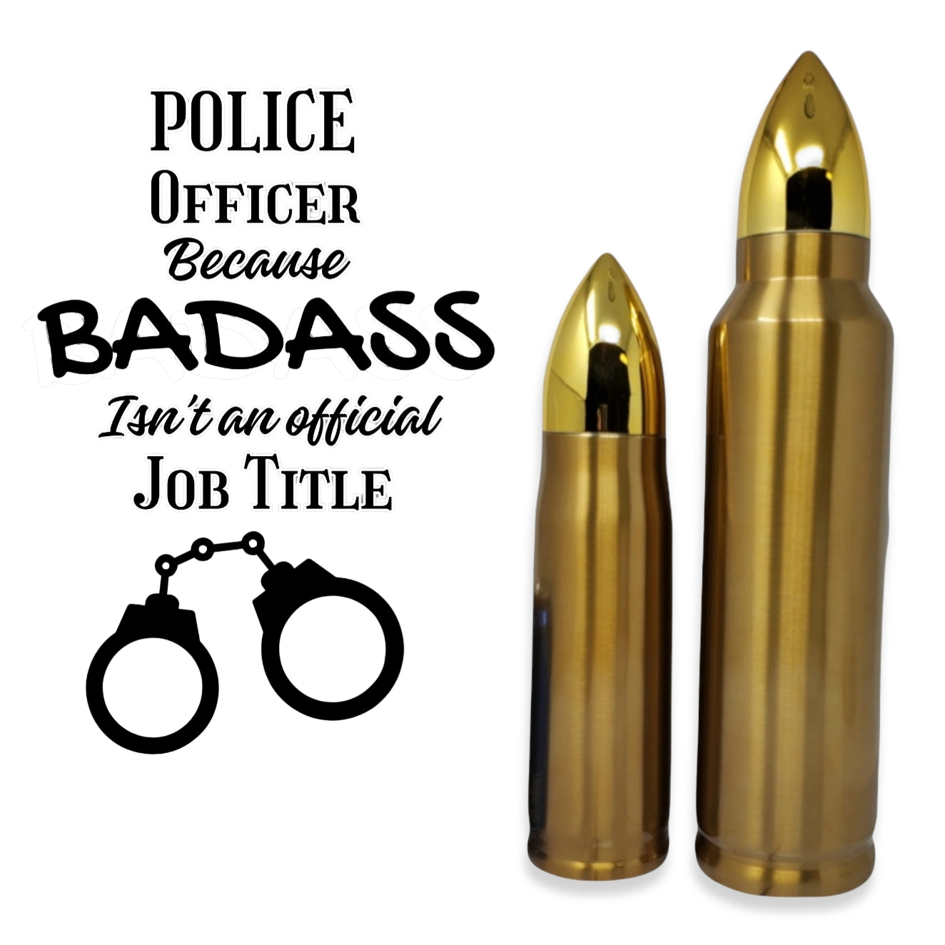 Police Officer Badass Bullet Thermos