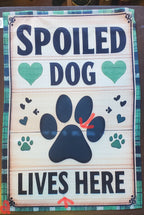 Spoiled Dog Lives Here Garden Flag DEFECT - Garden Flag