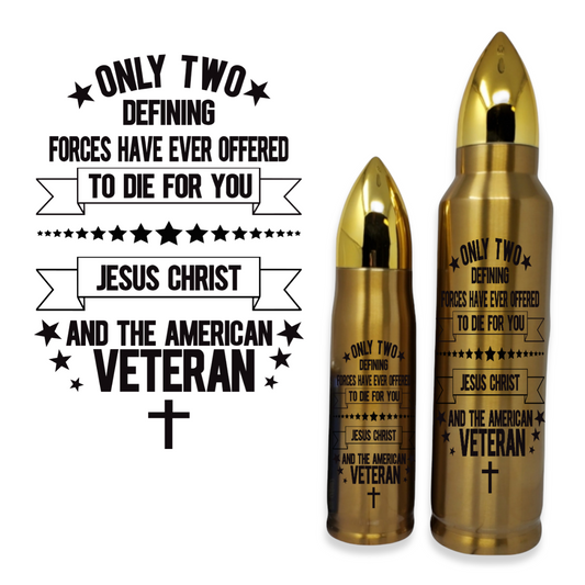 Only Two Defining Forces Veteran Bullet Thermos