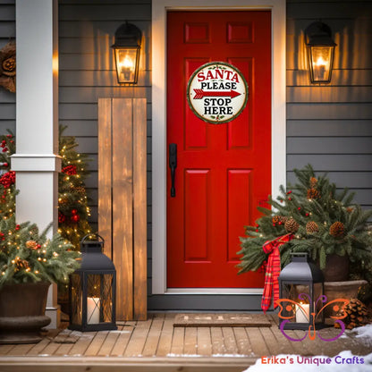 Santa Please Stop Here Round Hanging Door Sign Door Sign