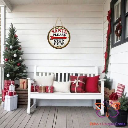 Santa Please Stop Here Round Hanging Door Sign Door Sign