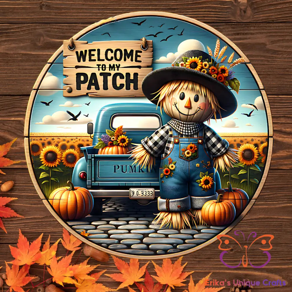 Scarecrow Welcome To The Patch Round Hanging Door Sign Door Sign