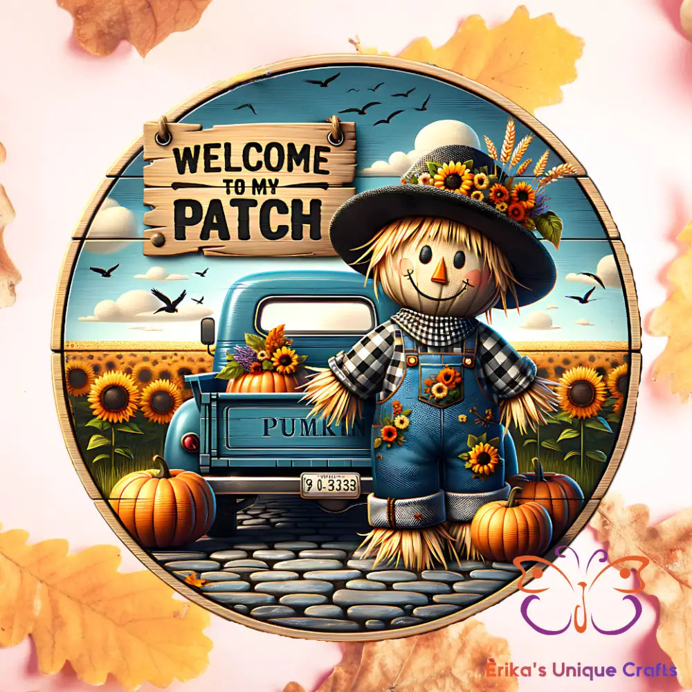 Scarecrow Welcome To The Patch Round Hanging Door Sign Door Sign