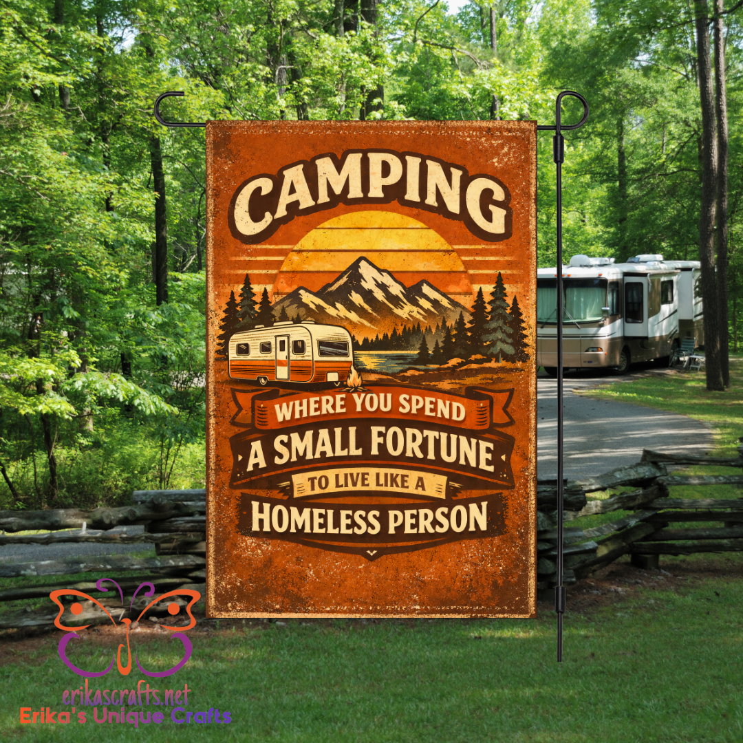 Camping Small Fortune Garden Flag